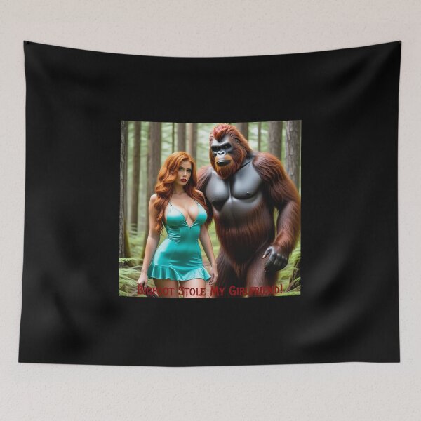 Item preview, Bigfoot Stole My Girlfriend! designed and sold by FatCatStudios.