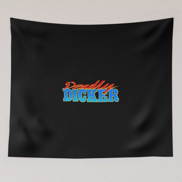 Item preview, Deadly Dicker designed and sold by JesterNotDead.