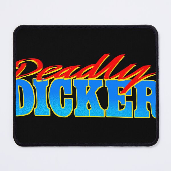 Item preview, Deadly Dicker designed and sold by JesterNotDead.