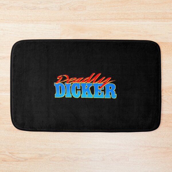 Item preview, Deadly Dicker designed and sold by JesterNotDead.