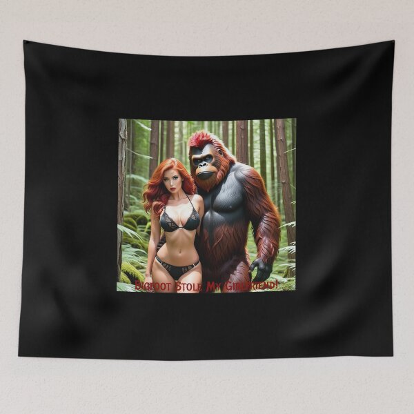 Item preview, Bigfoot Stole My Girlfriend! designed and sold by FatCatStudios.