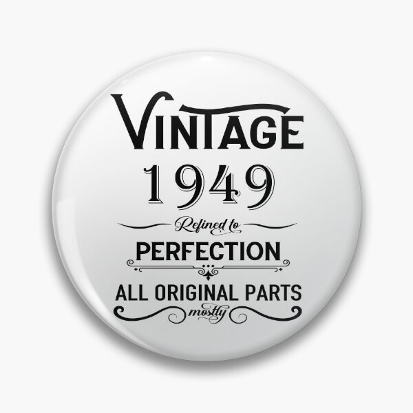 Item preview, Born in 1949 vintage retro classic birthday gifts designed and sold by Alexaltay.