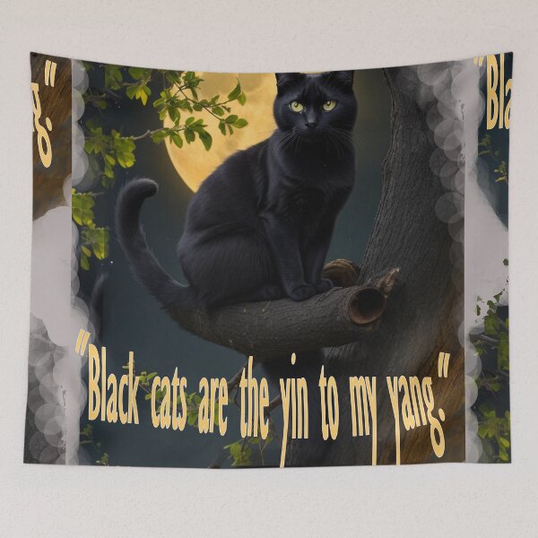 Item preview, Black Cats Are The Yin To My Yang designed and sold by Ramzadeen.