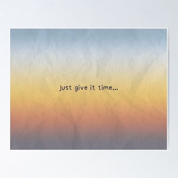 Item preview, Solo dale tiempo designed and sold by KMH-Artwork.