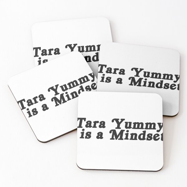 Item preview, TARA YUMMY IS A MINDSET designed and sold by laurelhell.