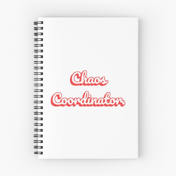 Item preview, Chaos Coordinator. designed and sold by QuoteQuest.