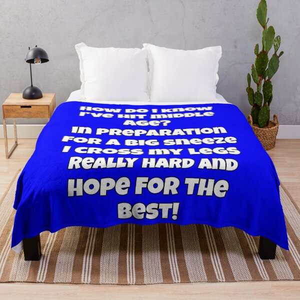Item preview, Senior Citizen Funny Humor How Do I Know I’ve Hit Middle Age? In Preparation For A Big Sneeze designed and sold by fantasticdesign.