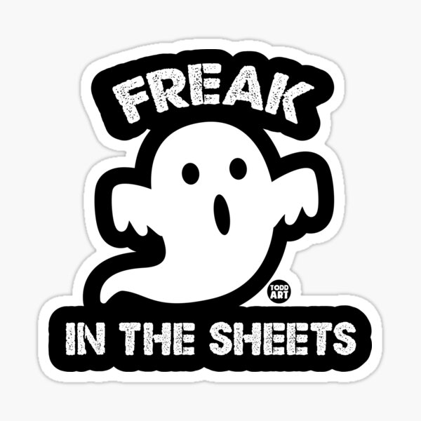 FREAK IN THE SHEETS GHOST Sticker