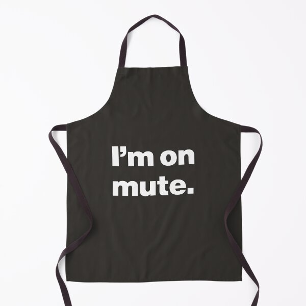 Item preview, I'm on Mute - Just Kidding designed and sold by nancycrazy.