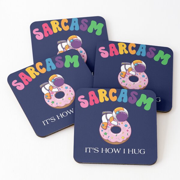 Aperçu de l'œuvre sarcasm it's how i hug, funny novelty design créée et vendue par sem mous.