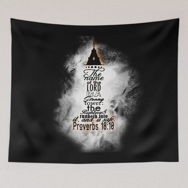 Item preview, Christian; Proverbs 18:10 The Name of the Lord  is a strong tower... designed and sold by denissmartin2020 ..