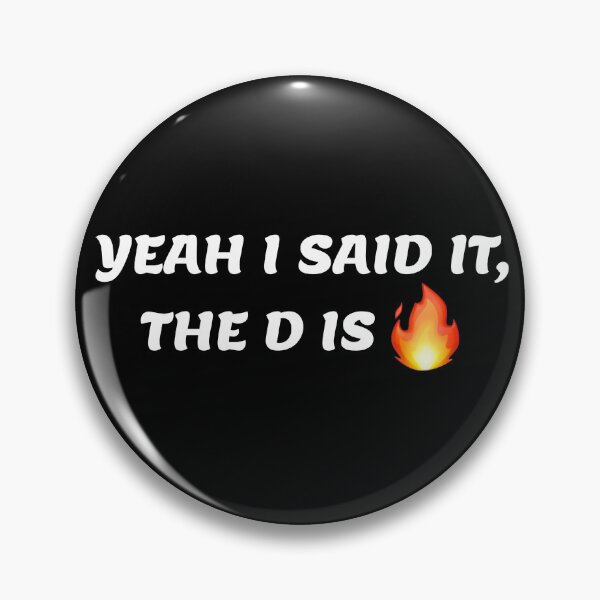Item preview, Yeah I said it, the D is fire! Gypsy Rose designed and sold by A0J6H.