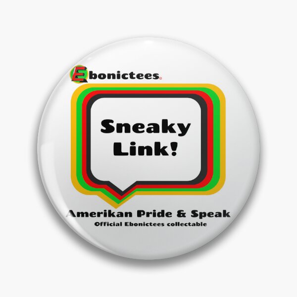 Item preview, Sneaky Link!  Ebonictees ebonic / aave phrase. designed and sold by Ebonictees.