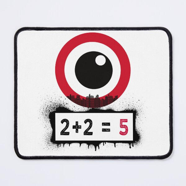 Item preview, " 2+2=5" and the constant watchful eye of authority "George Orwell 1984 inspired Design designed and sold by HEMRO.