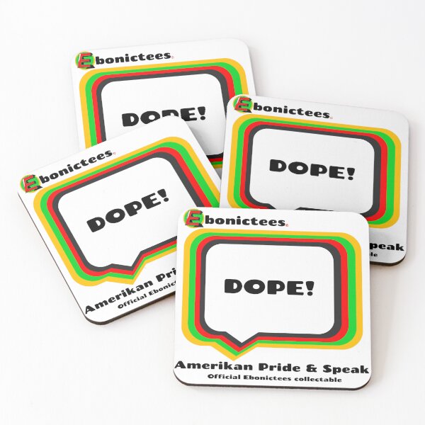 Item preview, Dope!  Ebonictees ebonic / aave phrase. designed and sold by Ebonictees.