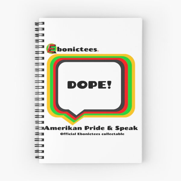Item preview, Dope!  Ebonictees ebonic / aave phrase. designed and sold by Ebonictees.