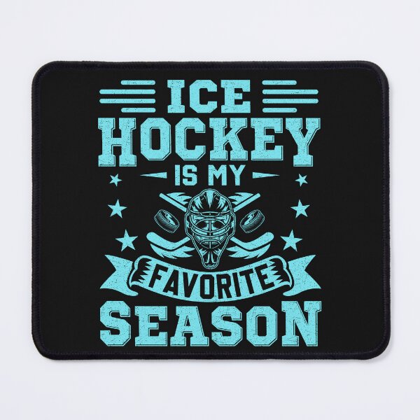 Item preview, Ice hockey is my favorite season  designed and sold by Artifylab.