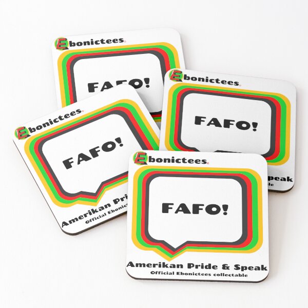 Item preview, FAFO!  Ebonictees ebonic / aave phrase. designed and sold by Ebonictees.