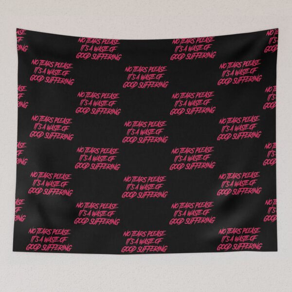 Item preview, No tears please it’s a waste of good suffering  designed and sold by GlitchGrotesque.