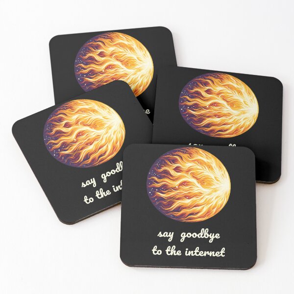 Item preview, Say goodbye to the internet cme sun designed and sold by These_Prints.