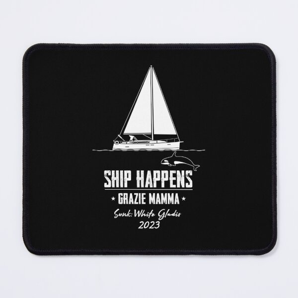 Item preview, Ship Happens Grazie Mamma designed and sold by twHistory.