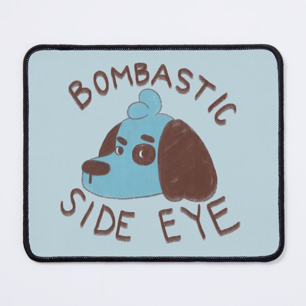 Item preview, Bombastic Side Eye designed and sold by Nevermind-artss.