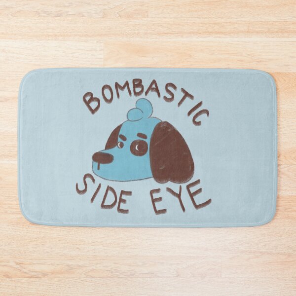 Item preview, Bombastic Side Eye designed and sold by Nevermind-artss.