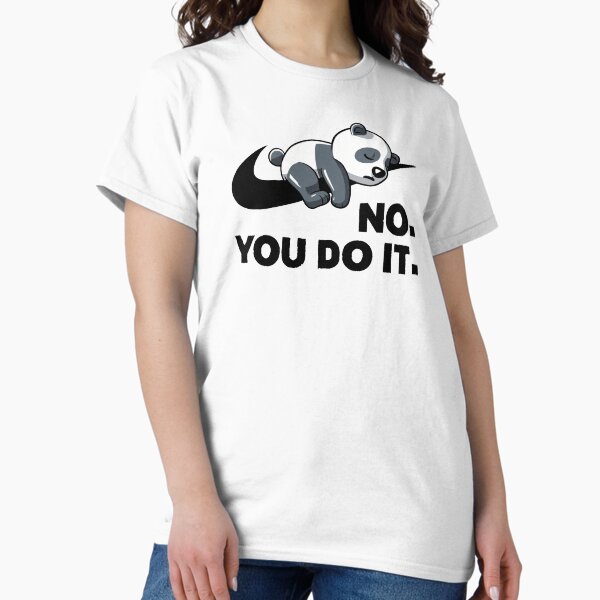 Item preview, No. You do it. designed and sold by Martin Jay.