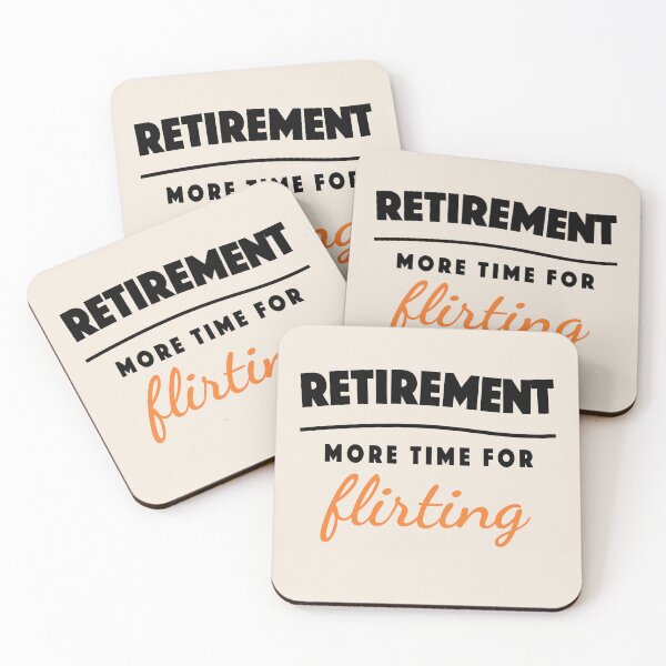 Item preview, Retirement Gift Retired Elderly Party Flirting designed and sold by popanato.