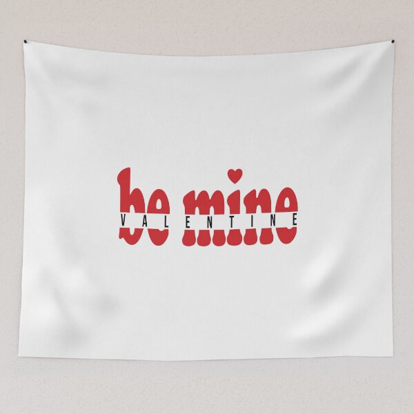 Item preview, BE MINE VALENTINE designed and sold by tatajef14.