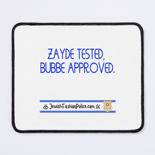 Item preview, Zayde Tested, Bubbe Approved designed and sold by Jewish Fashion  Police.