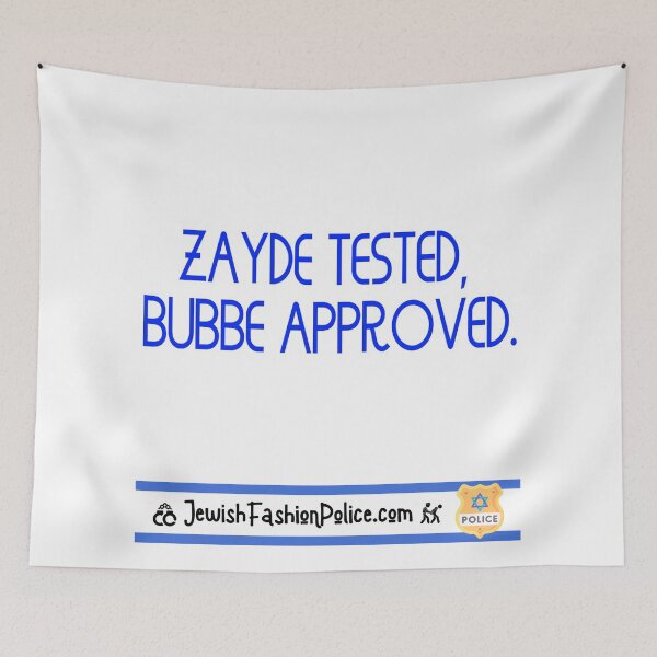 Item preview, Zayde Tested, Bubbe Approved designed and sold by Jewish Fashion  Police.