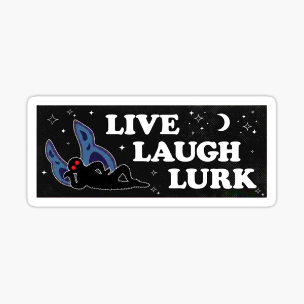 Item preview, Mothman , Live Laugh Lurk bumper sticker designed and sold by LOUDREART.