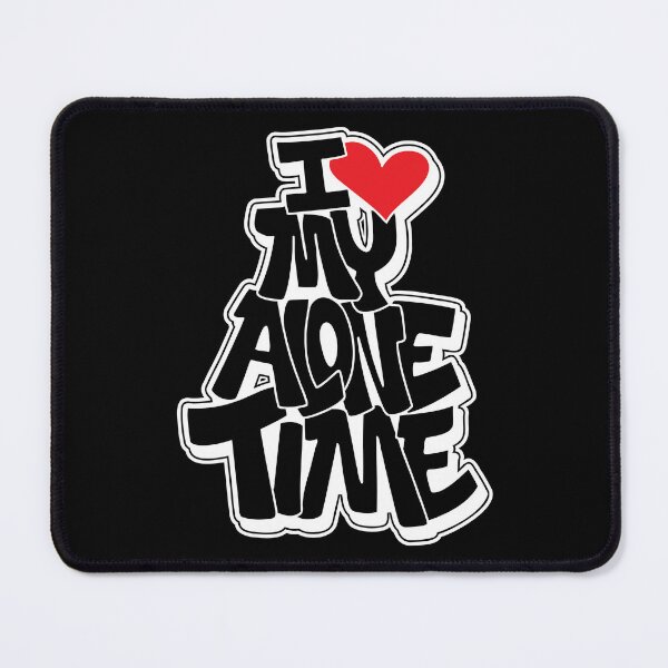 Item preview, I Heart My Alone Time designed and sold by dariusone.