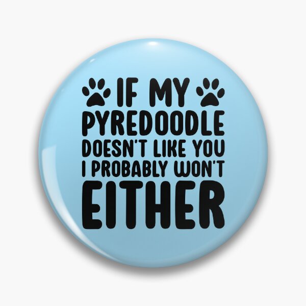 Item preview, If My Pyredoodle Funny Dog Owner designed and sold by kamrankhan.
