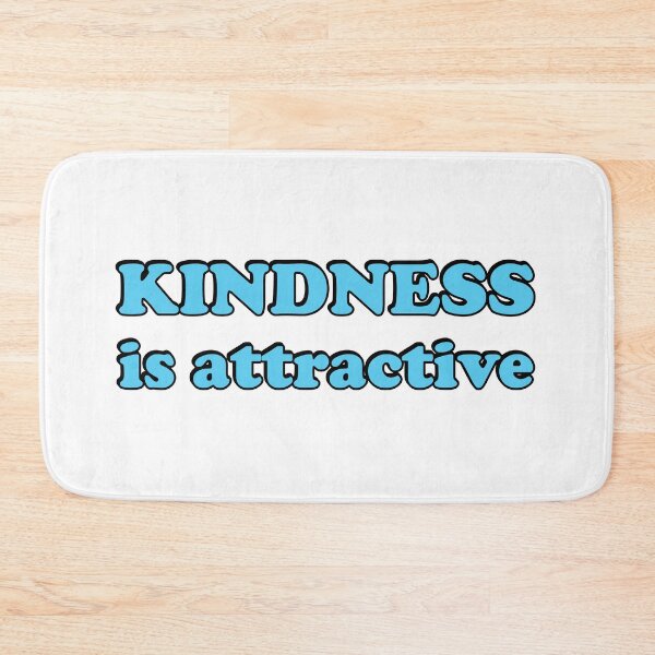 Item preview, Kindness is Attractive - Random Acts of Kindness designed and sold by Inspirationmotivation.