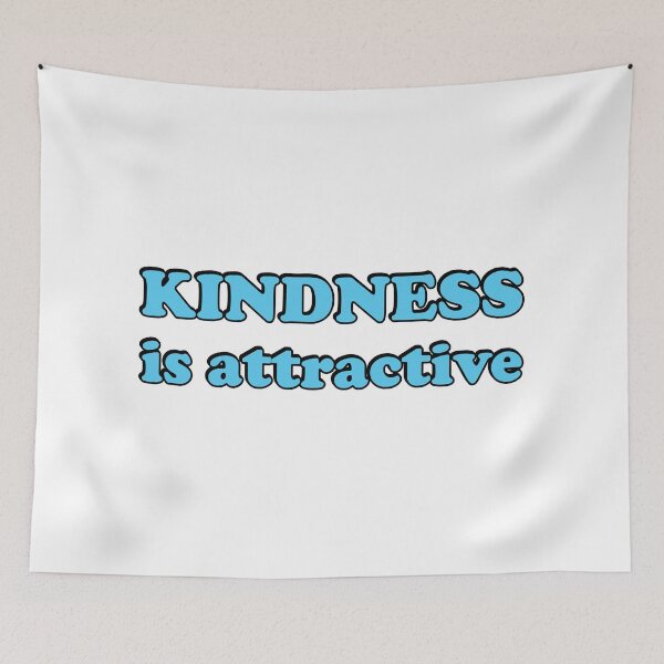 Item preview, Kindness is Attractive - Random Acts of Kindness designed and sold by Inspirationmotivation.