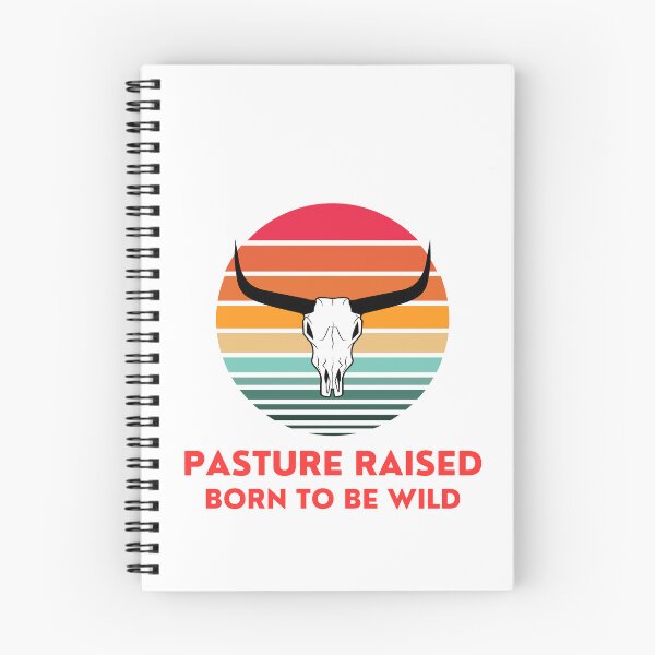 Item preview, "Pasture raised - born to be wild" t-shirt and graphic design designed and sold by DesignsbySimons.