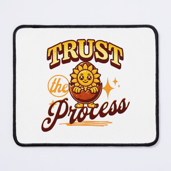Item preview, Trust the Process designed and sold by StonegateArt.