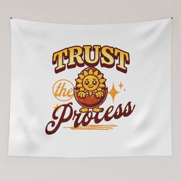 Item preview, Trust the Process designed and sold by StonegateArt.