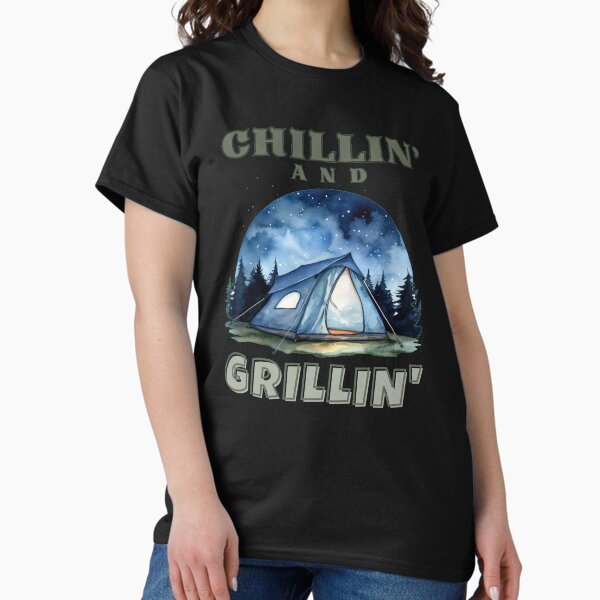 Item preview, Chillin' & Grillin'. tent camping designed and sold by HikingGalleria.