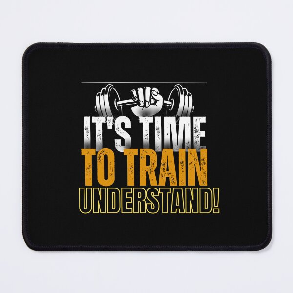 Item preview, Its TIME to TRAIN UNDERSTAND! designed and sold by Bennymp.