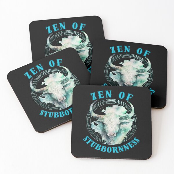 Item preview, Zen Of Stubbornness. taurus birthday designed and sold by ZodiacWonders.