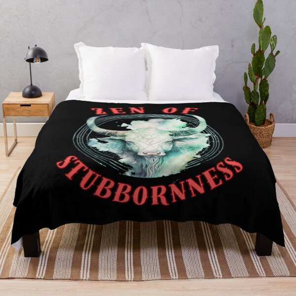 Item preview, Zen Of Stubbornness. taurus astrology designed and sold by ZodiacWonders.