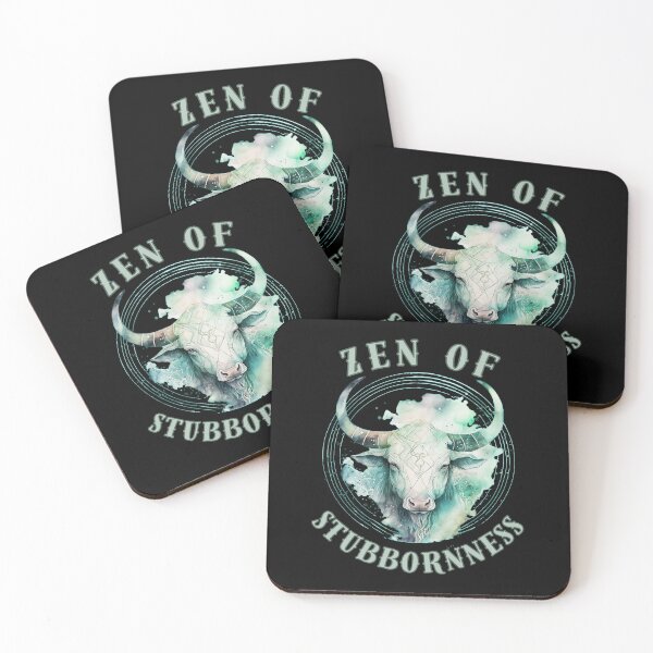 Item preview, Zen Of Stubbornness. taurus zodiac sign designed and sold by ZodiacWonders.