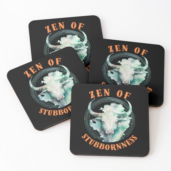 Item preview, Zen Of Stubbornness. taurus constellation designed and sold by ZodiacWonders.