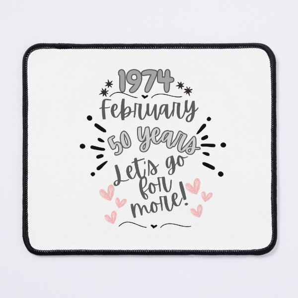 Item preview, 1974: February, 50 Years, Let's Go for More! designed and sold by TeeAauthenticF.