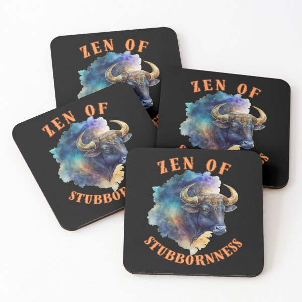Item preview, Zen Of Stubbornness. taurus traits designed and sold by ZodiacWonders.