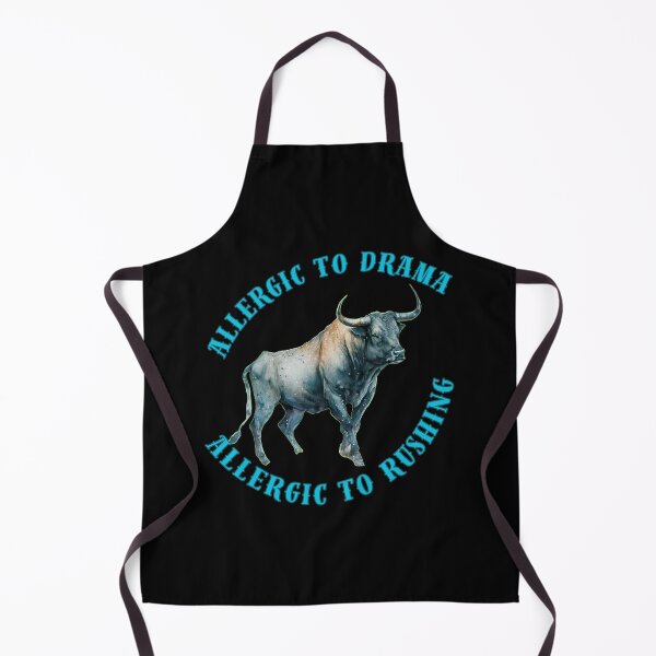 Item preview, Allergic To Drama, Allergic To Rushing. taurus astrological sign designed and sold by ZodiacWonders.