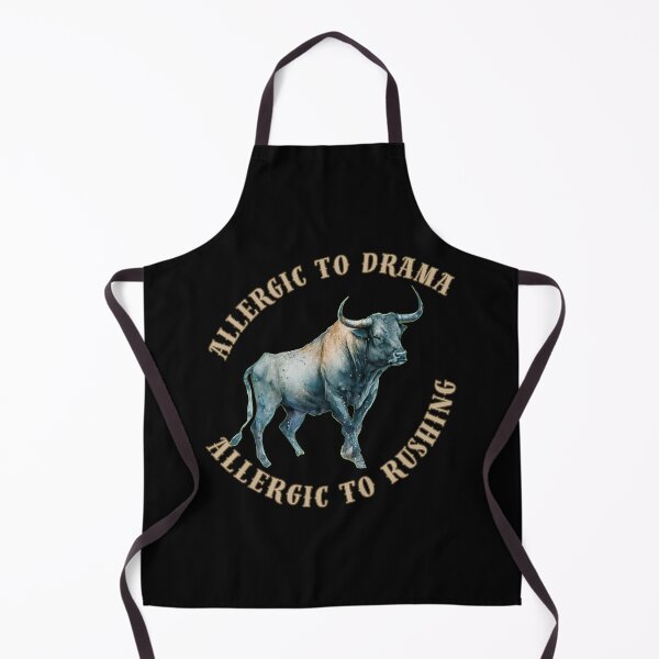 Item preview, Allergic To Drama, Allergic To Rushing. taurus sayings designed and sold by ZodiacWonders.
